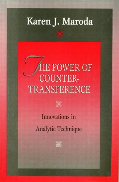 The Power of Countertransference by Karen J. Maroda, Paperback | Indigo Chapters