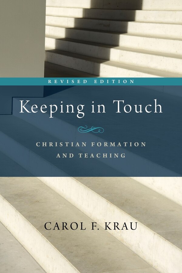 Keeping in Touch by Carol F Krau, Paperback | Indigo Chapters