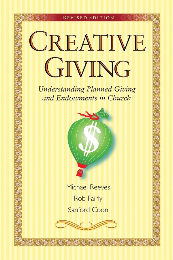 Creative Giving by Michael Reeves, Paperback | Indigo Chapters