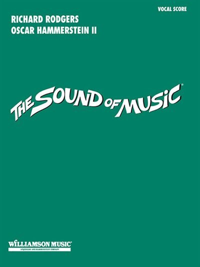 The Sound Of Music by Richard Rodgers, Paperback | Indigo Chapters