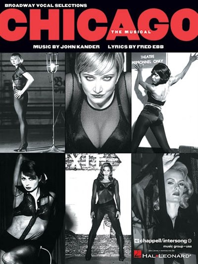 Chicago (Broadway Edition) by Fred Ebb, Paperback | Indigo Chapters