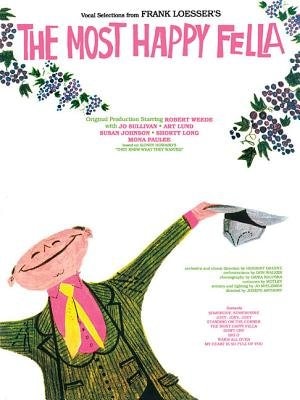 The Most Happy Fella by Frank Loesser, Paperback | Indigo Chapters