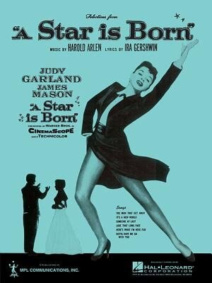 A Star Is Born by Ira Gershwin, Paperback | Indigo Chapters