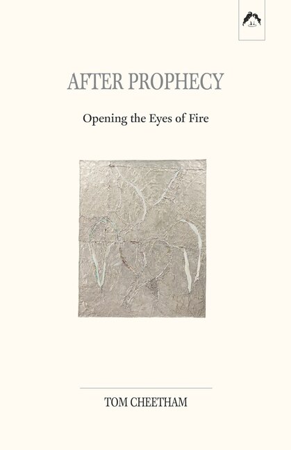 After Prophecy by Tom Cheetham, Paperback | Indigo Chapters