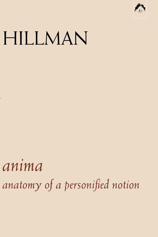 Anima by James Hillman, Paperback | Indigo Chapters