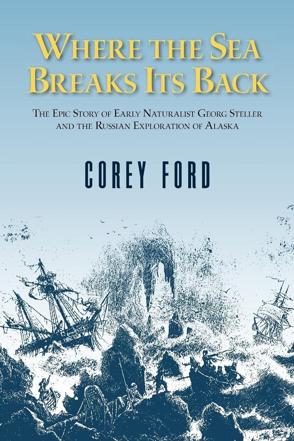 Where the Sea Breaks Its Back by Corey Ford, Paper over Board | Indigo Chapters