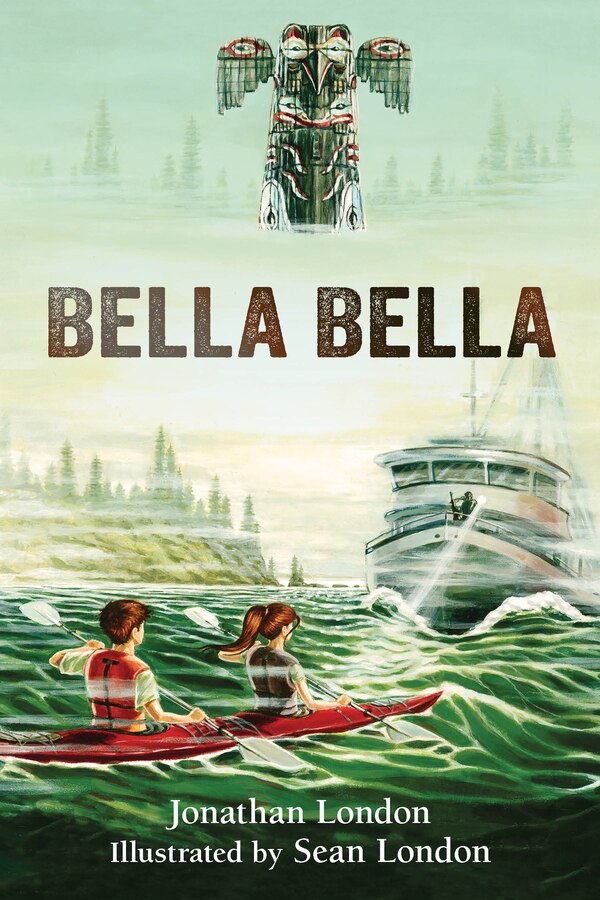 Bella Bella by Jonathan London, Paperback | Indigo Chapters