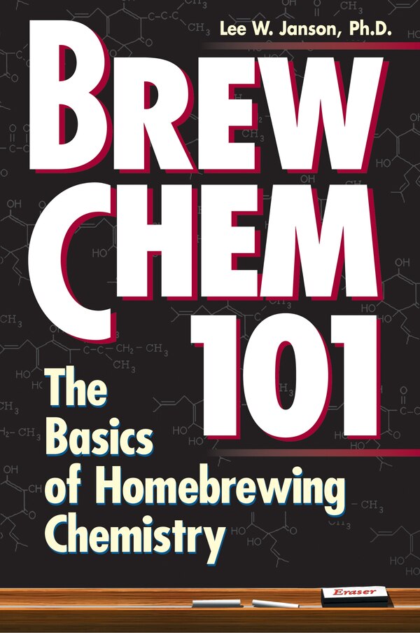 Brew Chem 101 by Lee W. Janson, Paperback | Indigo Chapters