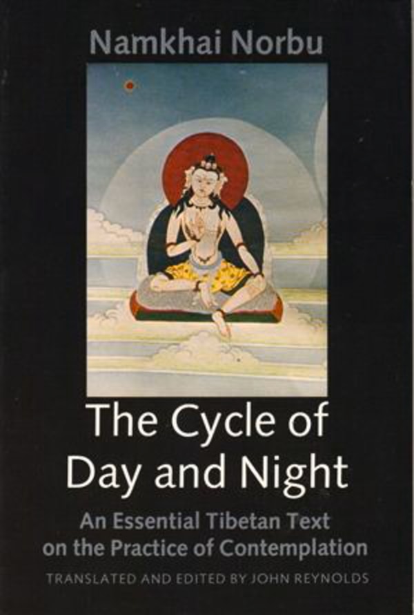 Cycle Of Day And Night by Namkhai Norbu, Paperback | Indigo Chapters