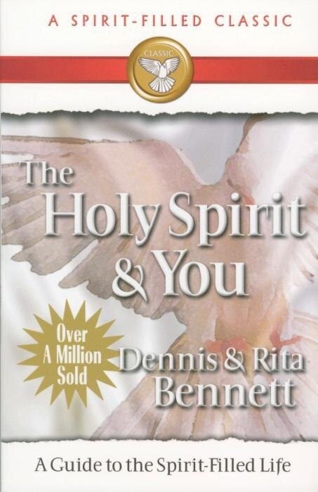 Holy Spirit And You (a Spirit-filled Classic) by Bennett, Paperback | Indigo Chapters