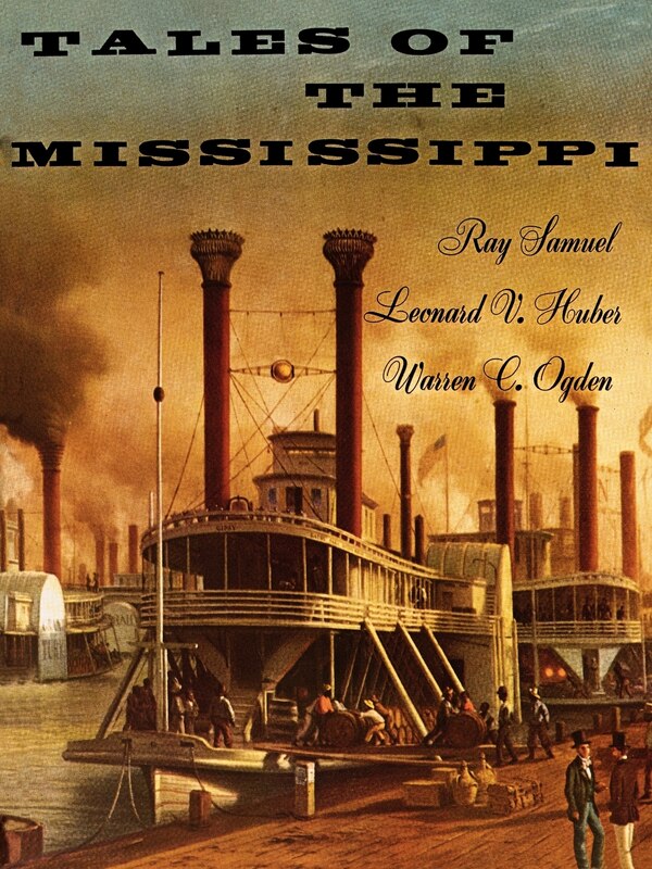 Tales Of The Mississippi by Ray Samuel, Paperback | Indigo Chapters