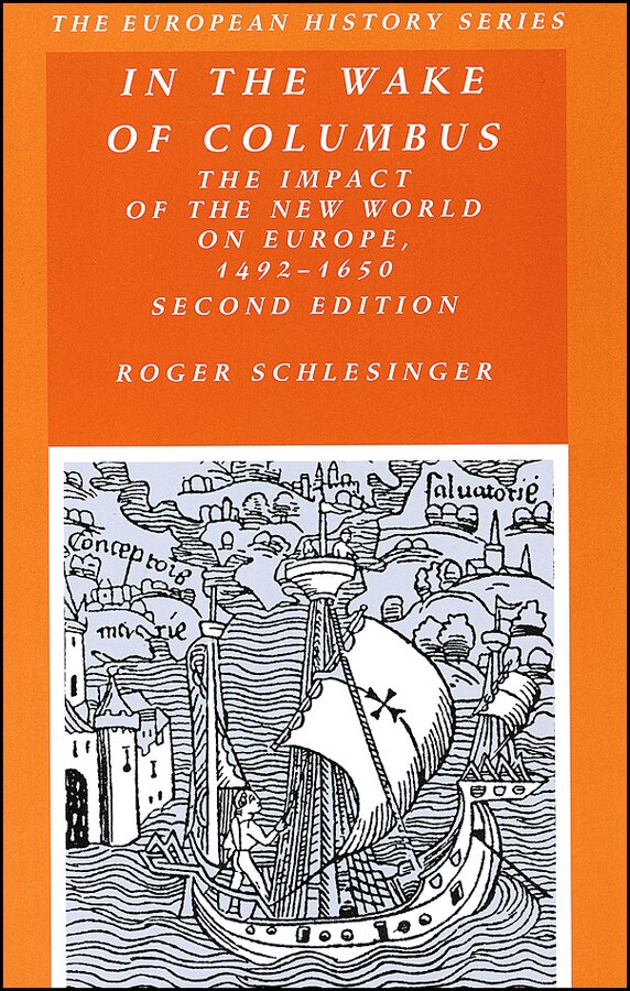 In the Wake of Columbus by Roger Schlesinger, Paperback | Indigo Chapters