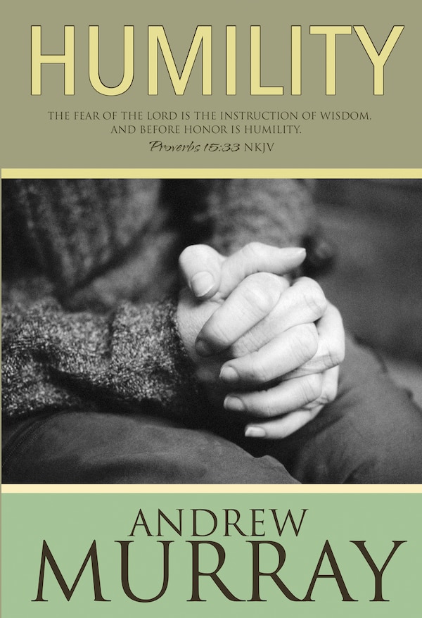 Humility by Andrew Murray, Paperback | Indigo Chapters