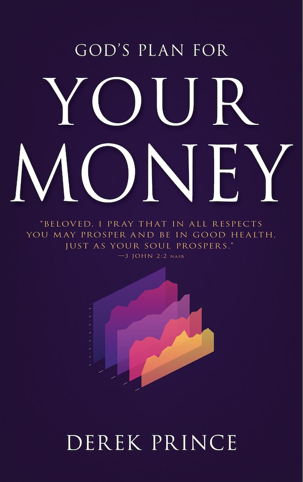 God's Plan For Your Money by Derek Prince, Paperback | Indigo Chapters