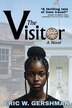 The Visitor by Eric W. Gershman, Paperback | Indigo Chapters