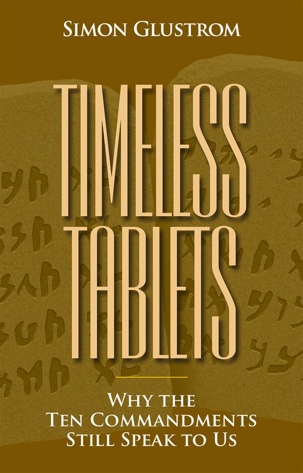 Timeless Tablets by Simon Glustrom, Paperback | Indigo Chapters