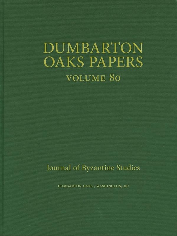 Dumbarton Oaks Papers 80 by Colin M. Whiting, Hardcover | Indigo Chapters