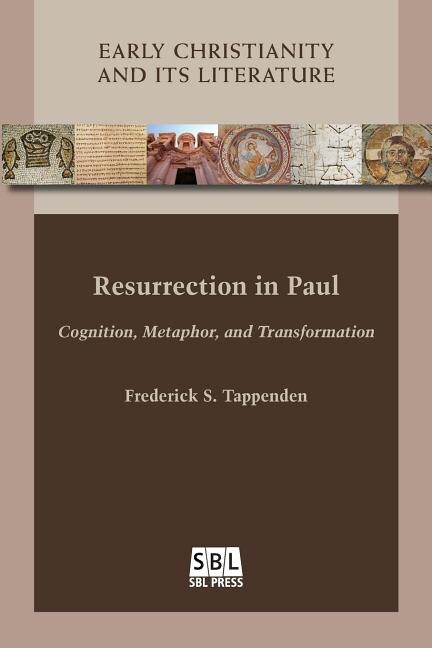 Resurrection in Paul by Frederick S Tappenden, Paperback | Indigo Chapters