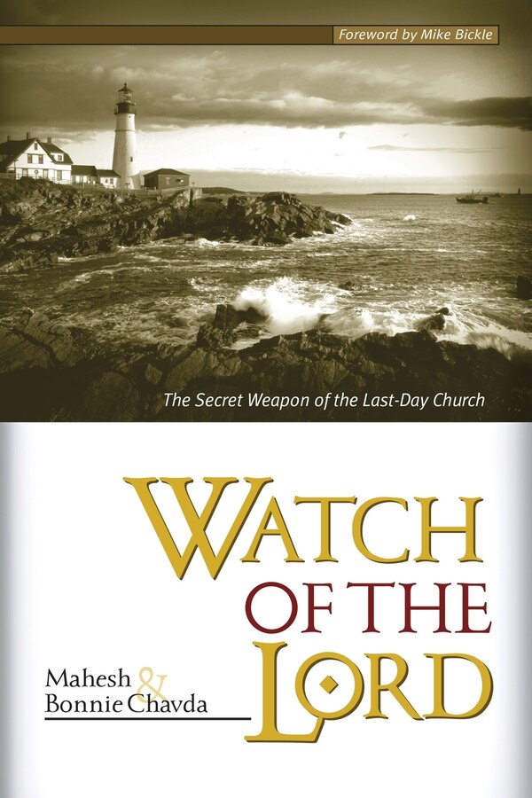 The Watch of the Lord by Chavda, Paperback | Indigo Chapters