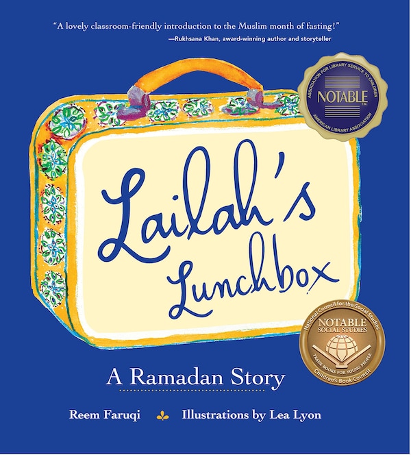 Lailah's Lunchbox by Reem Faruqi, Picture Books | Indigo Chapters