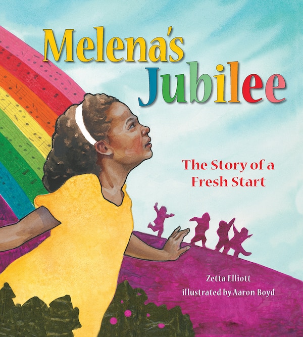 Melena's Jubilee by Zetta Elliott, Paperback | Indigo Chapters