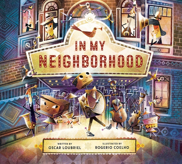 In My Neighborhood by Oscar Loubriel, Picture Books | Indigo Chapters