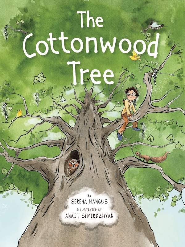 The Cottonwood Tree by Serena Mangus, Picture Books | Indigo Chapters