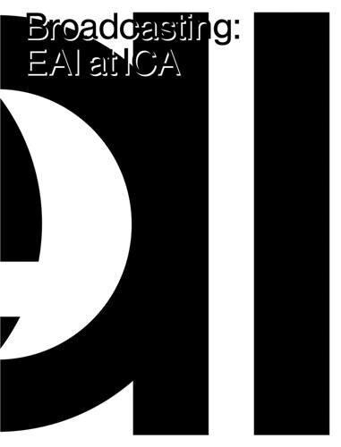 Broadcasting: EAI at ICA by Daniel W. Dietrich, Paperback | Indigo Chapters