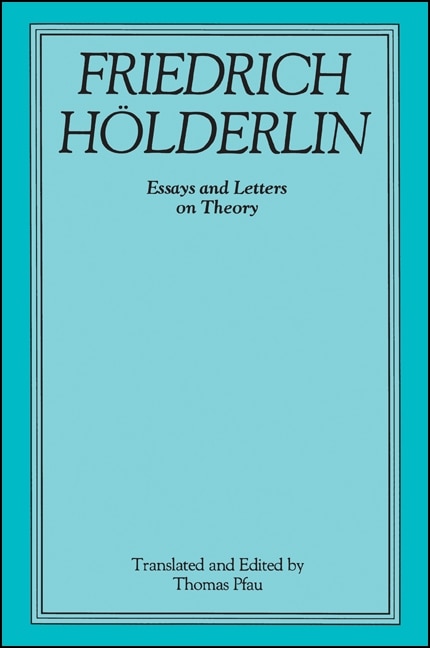 Friedrich Hölderlin by Thomas Pfau, Paperback | Indigo Chapters