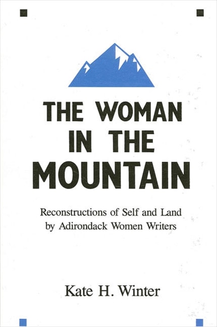 The Woman in the Mountain by Kate H. Winter, Paperback | Indigo Chapters