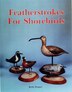 Featherstrokes for Shorebirds by Beebe Hopper, Paperback | Indigo Chapters