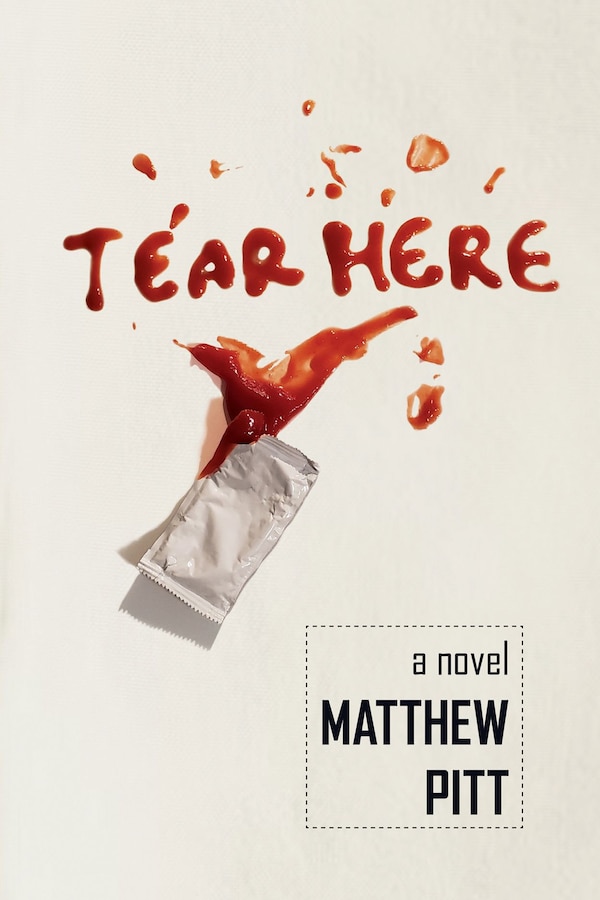 Tear Here by Matthew Pitt, Paperback | Indigo Chapters