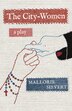 The City-Women by Mallorie Sievert, Paperback | Indigo Chapters