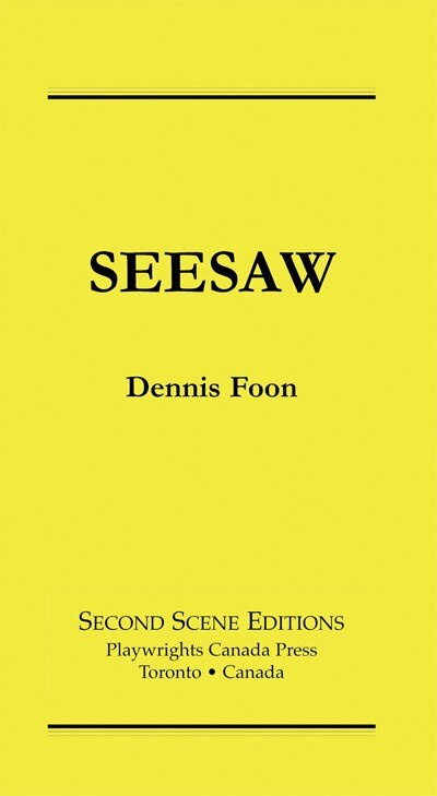 Seesaw by Dennis Foon, Paperback | Indigo Chapters