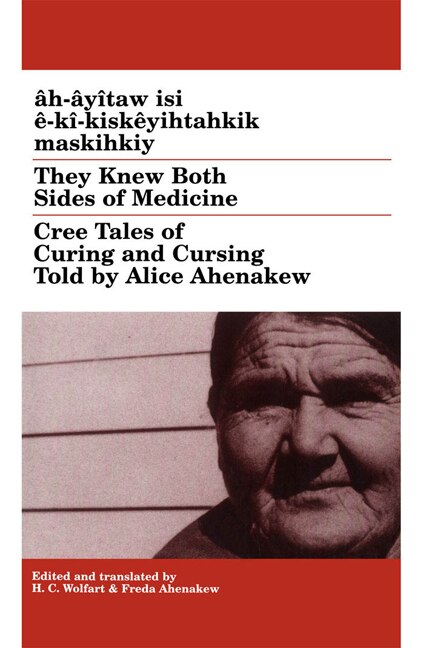 They Knew Both Sides of Medicine by H.C. Wolfart, Paperback | Indigo Chapters