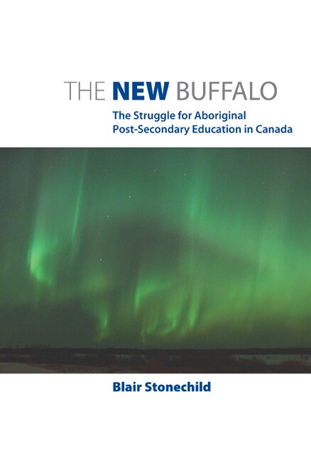The New Buffalo by Blair Stonechild, Paperback | Indigo Chapters