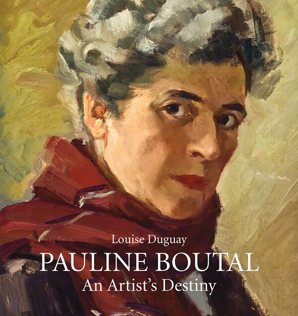 Pauline Boutal by Louise Duguay, Hardcover | Indigo Chapters