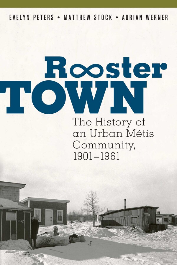 Rooster Town by Evelyn Peters, Paperback | Indigo Chapters