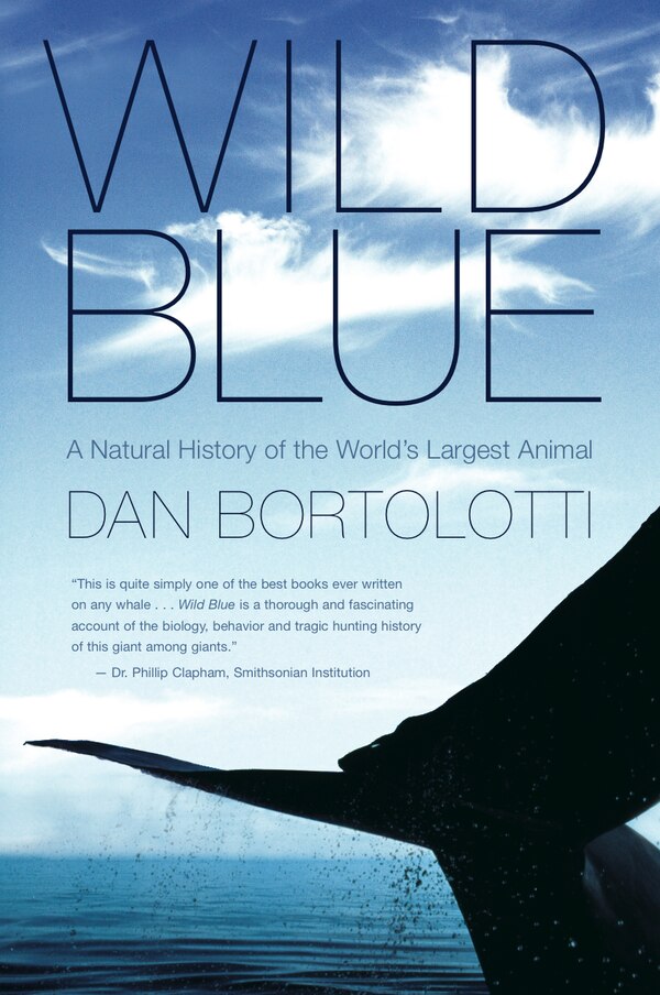 Wild Blue by Dan Bortolotti, Paperback | Indigo Chapters