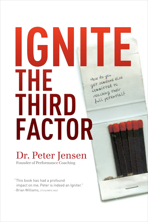 Ignite The Third Factor by Peter Jensen, Paperback | Indigo Chapters