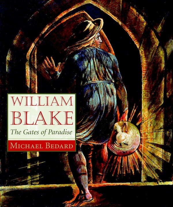 William Blake by Michael Bedard, Hardcover | Indigo Chapters