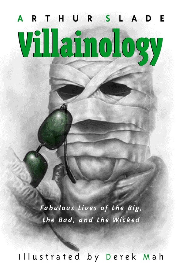 Villainology by Arthur Slade, Paperback | Indigo Chapters