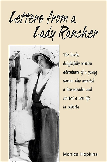 Letters from a Lady Rancher by Monica Hopkins, Paperback | Indigo Chapters