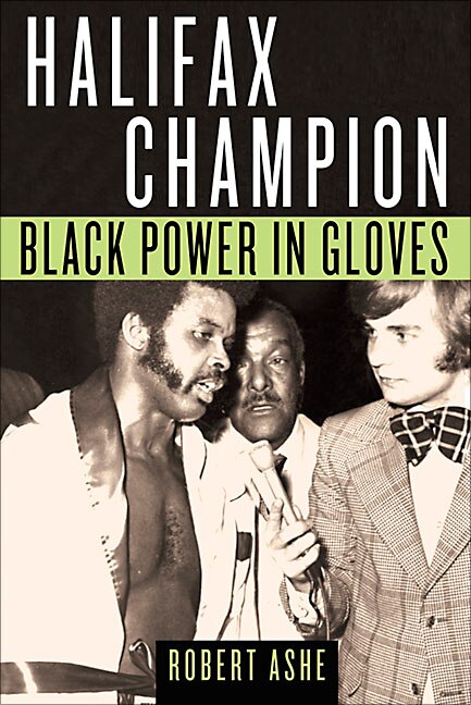 Halifax Champion by Robert Ashe, Paperback | Indigo Chapters