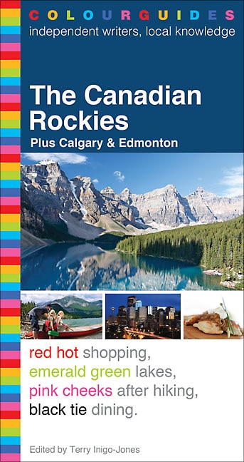 The Canadian Rockies Colourguide by Formac Publishing Company Limited, Paperback | Indigo Chapters