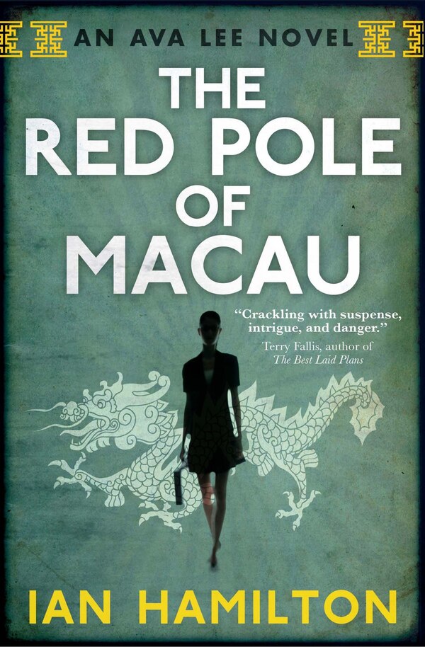 The Red Pole of Macau by Ian Hamilton, Paperback | Indigo Chapters