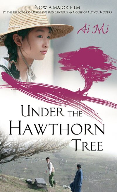 Under the Hawthorn Tree by Ai Mi, Paperback | Indigo Chapters