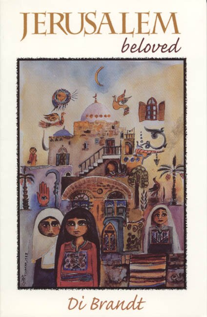 Jerusalem Beloved by Di Brandt, Paperback | Indigo Chapters