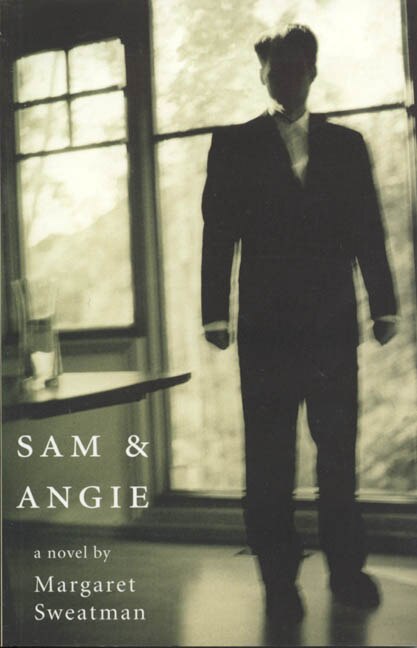 Sam & Angie by Margaret Sweatman, Paperback | Indigo Chapters