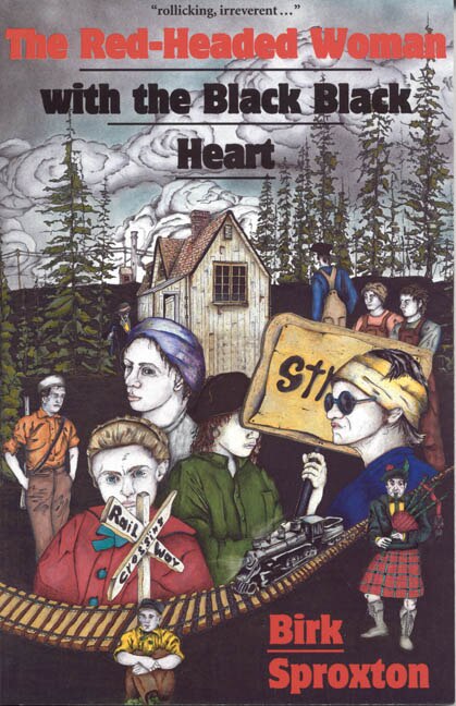 Red Headed Woman With The Black Black Heart by Birk Sproxton, Paperback | Indigo Chapters